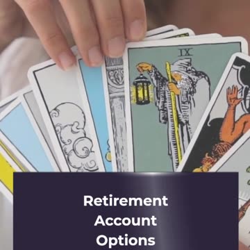 Retirement Account Options Choosing the Right Plan for Your Future