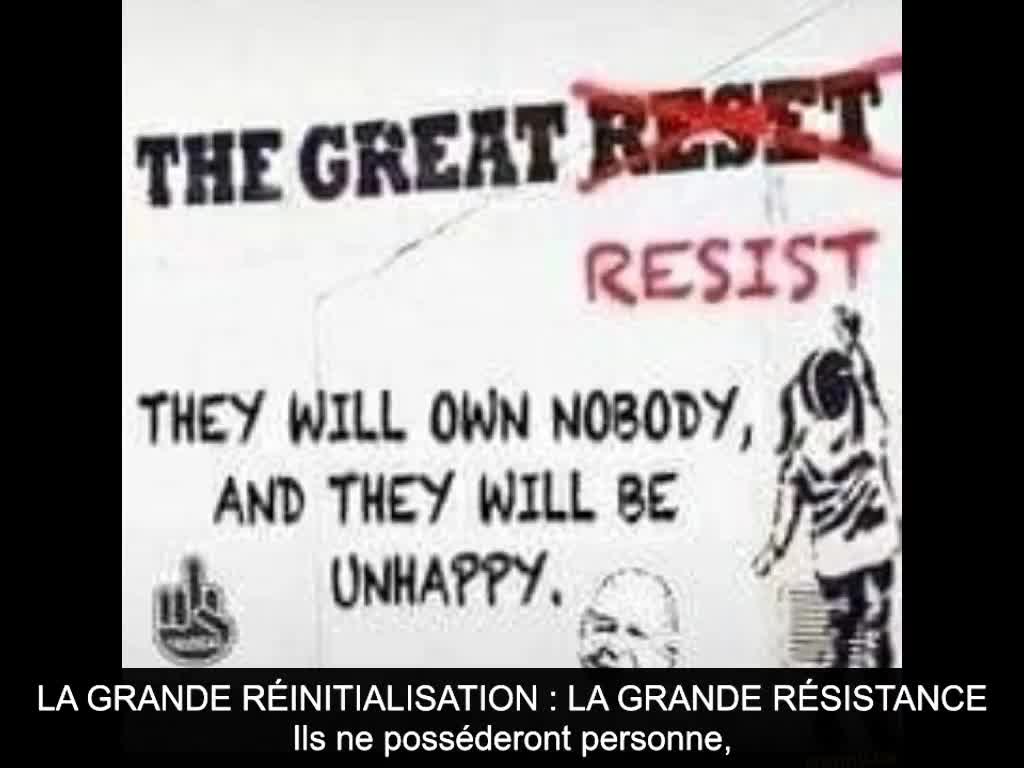 La Grande Réinitialisation : la Grande Résistance (VOST)