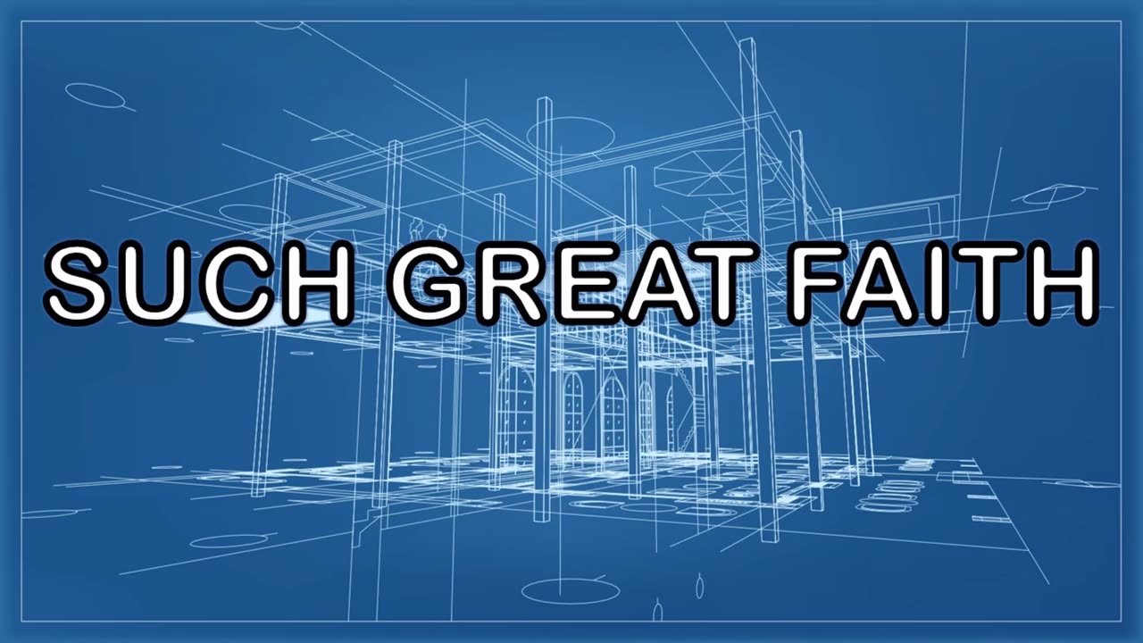 Such Great Faith (January 30, 2010)