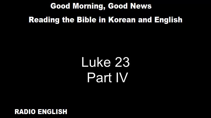 Radio English | Luke 23 | Part IV