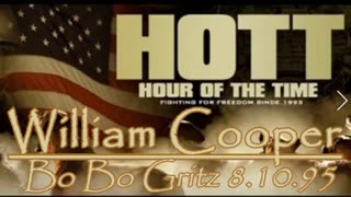 William Cooper - HOTT - Bo Gritz