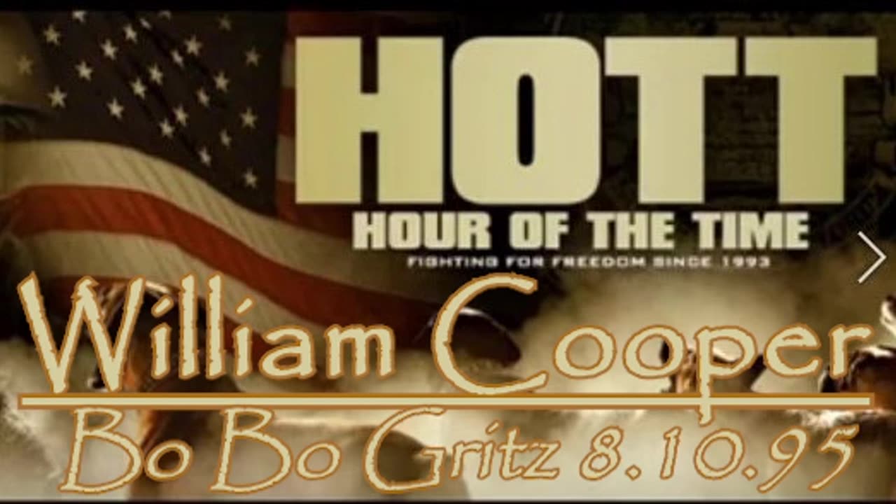 William Cooper - HOTT - Bo Gritz