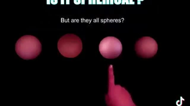 Is it SPHERICAL?