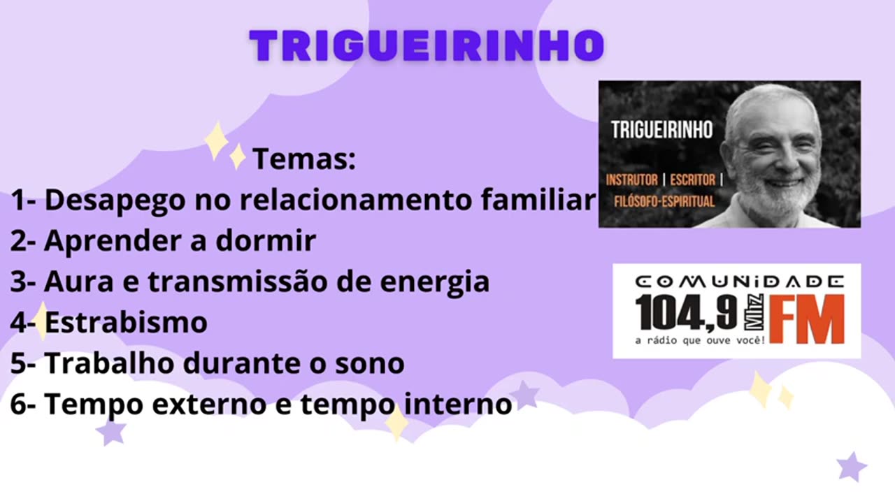 Amor e Ódio, Energia, Casamento e outros temas. TRIGUEIRINHO