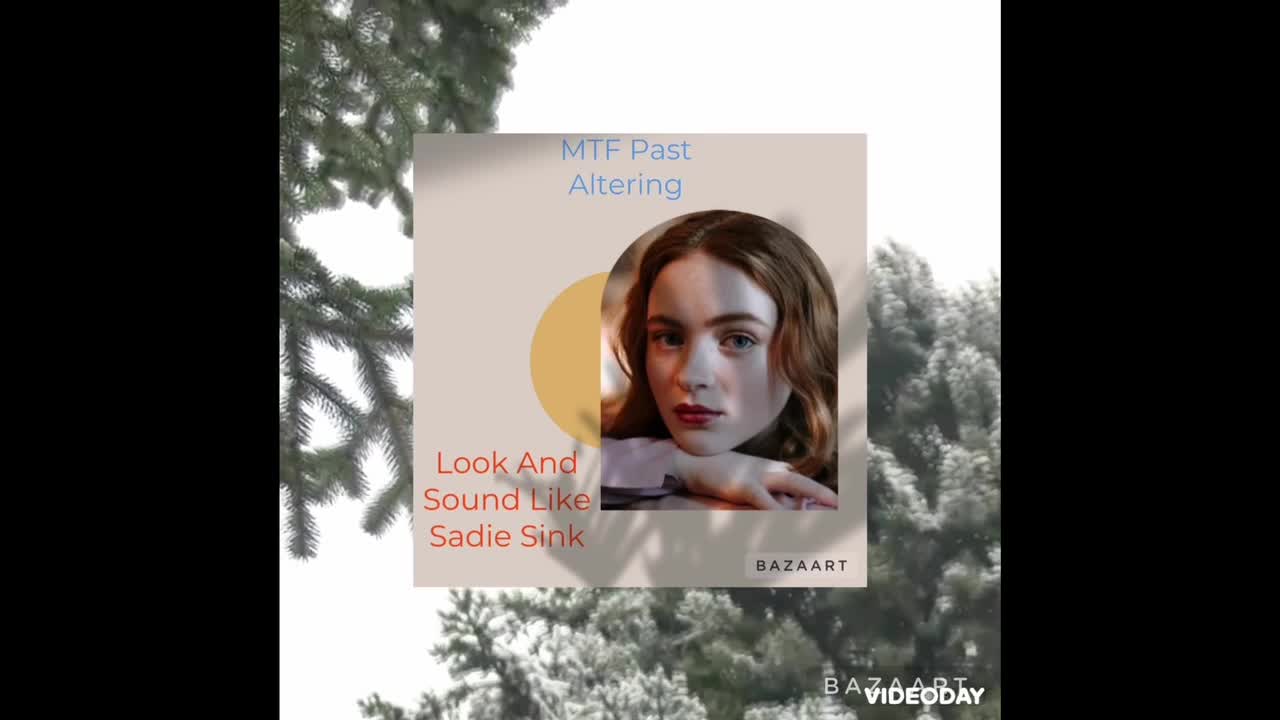 MTF Past Altering: Look And Sound Like Sadie Sink/MTF Subliminal(Submerged Version)