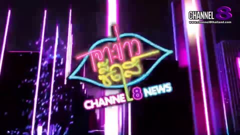 News From Channel 8 Thailand News