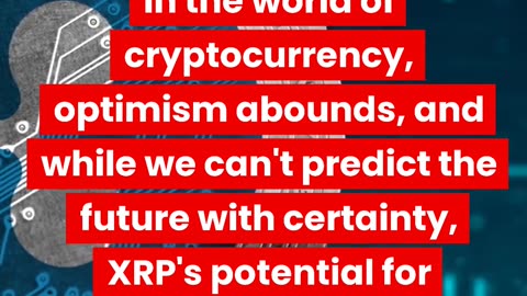 XRP Long-Term Price Prediction: A Ripple of Optimism