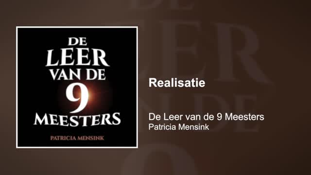 Realisatie | De Leer van de 9 Meesters #6