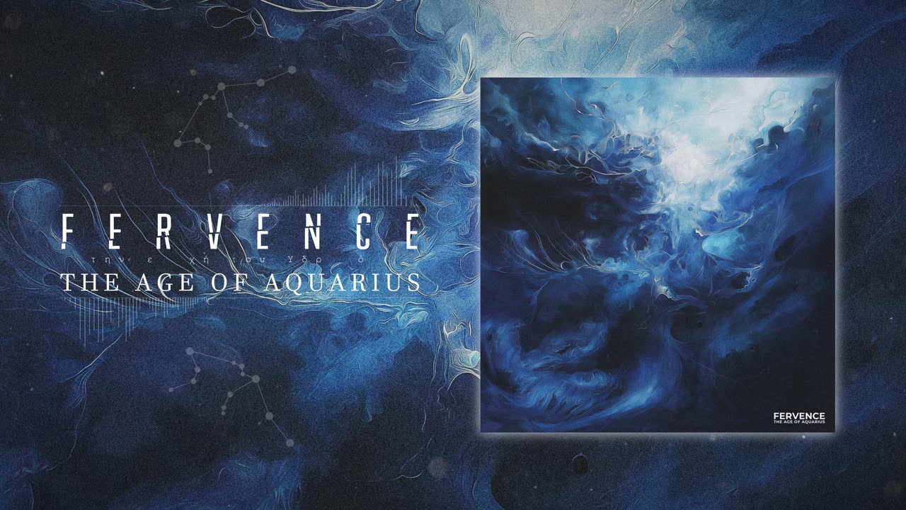 Fervence - The Age of Aquarius (Visualizer)