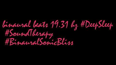binaural_beats_19.31hz_BinauralRelaxingWave AudioSphereRelaxationTones AudioSphereBinauralBeats