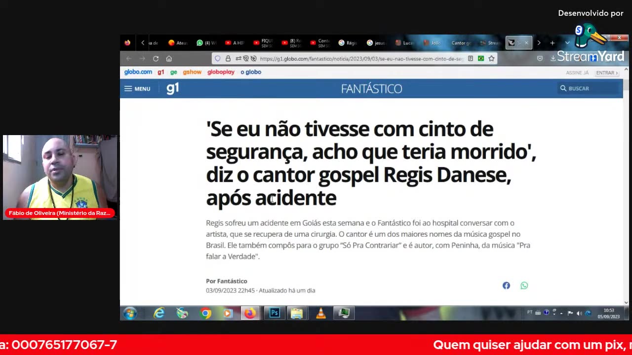 Regis Danese sofreu acidente, mas...