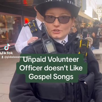British Officer Says Not Allowed To Sing Gospel Songs Outside Of Church