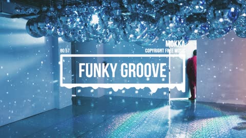MokkaMusic: Funky Groove Funk Music - Groove With Me