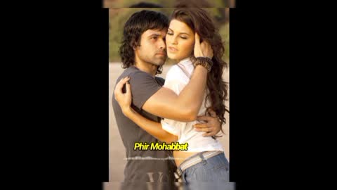 Phir Mohabbat.....||... atif Aslam songs...||... Bollywood songs