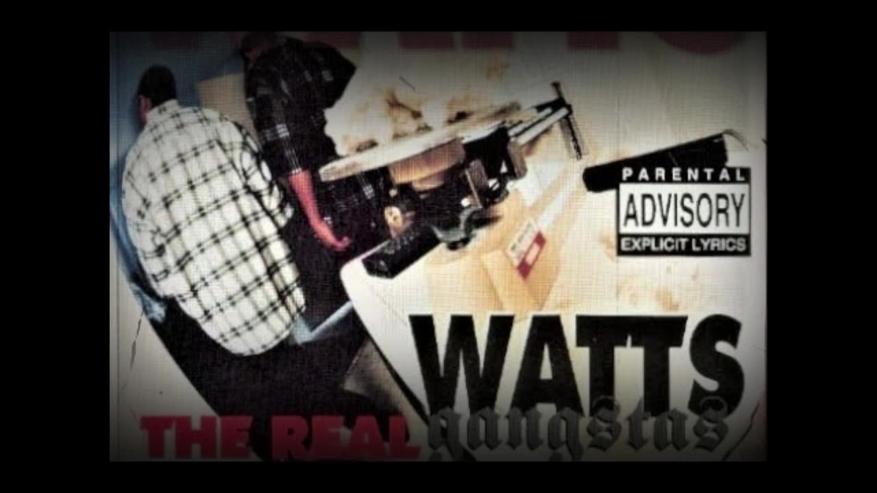 WATTS GANGSTAS - "AFFILIATED" DEE DOPE & FELONY