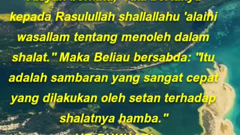T'entang menoleh dalam shalat. Itu adalah sambaran yang sangat cepat yang dilakukan oleh setan