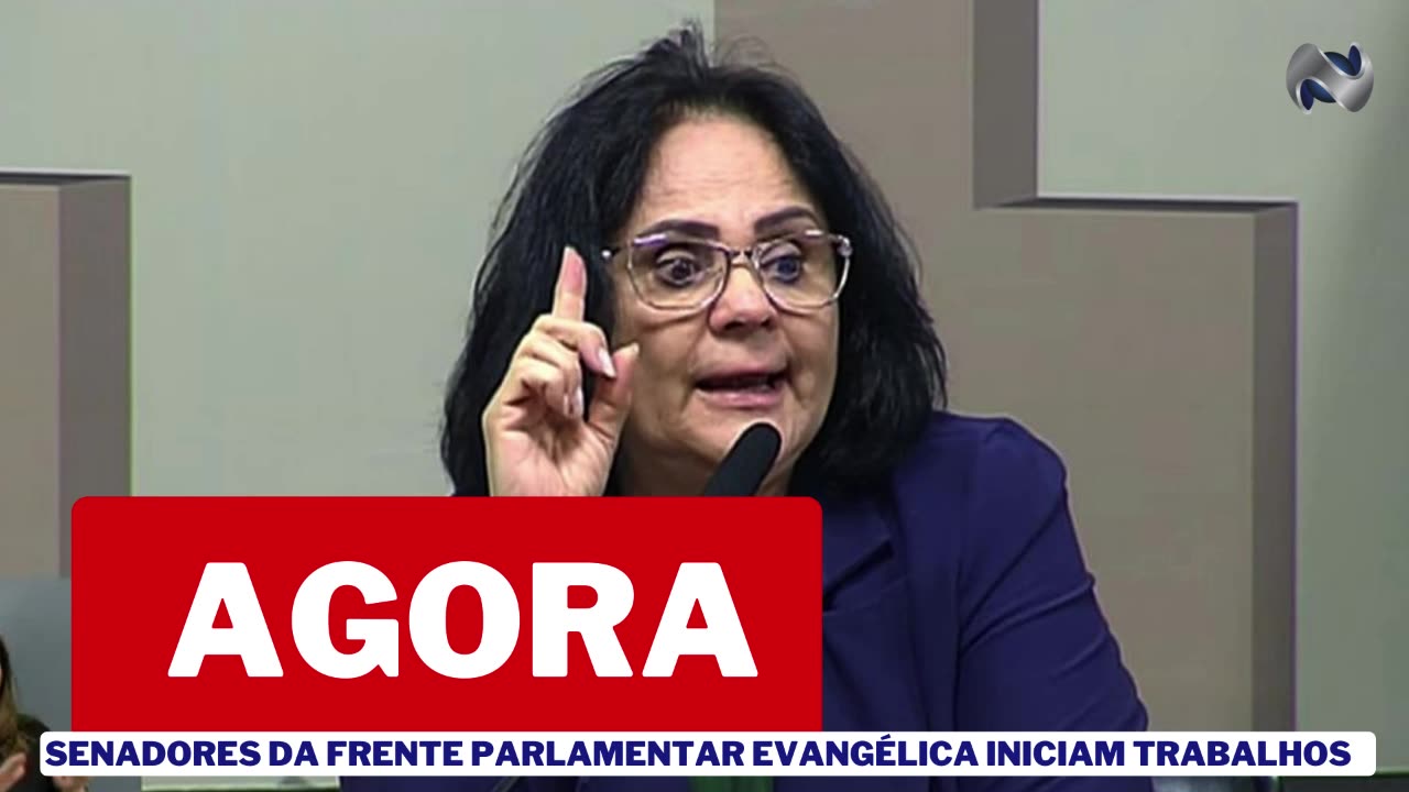 AGORA:SENADORES DA FRENTE PARLAMENTAR EVANGÉLICA INICIAM TRABALHOS