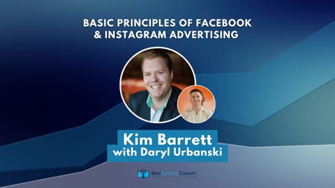 Basic Principles Of Facebook & Instagram Advertising with Kim Barrett
