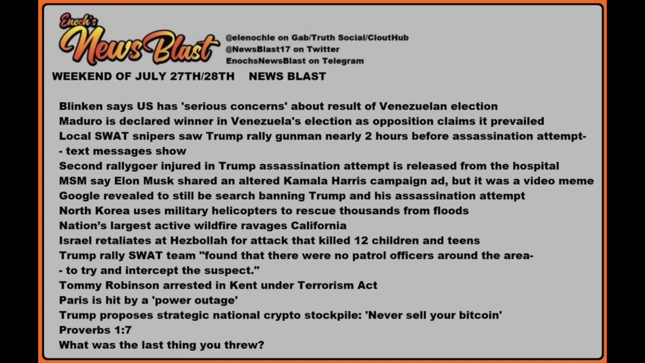 Weekend of July 27/28, 2024 News Blast