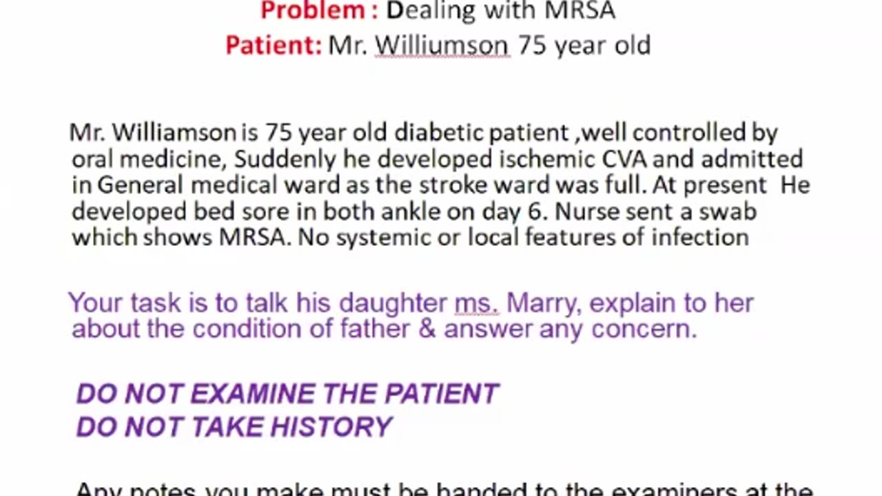 ST4.Talk to the daughter of a 75 year old diabetic lady who was admitted with stroke