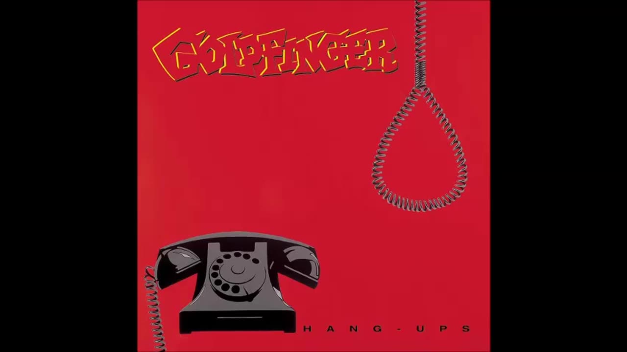 Goldfinger - Hang Ups