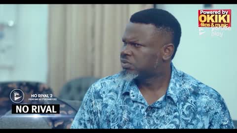 NO RIVAL PART 2 - OFFICIAL YORUBA MOVIE TRAILER 2022 _ YORUBAPLAY