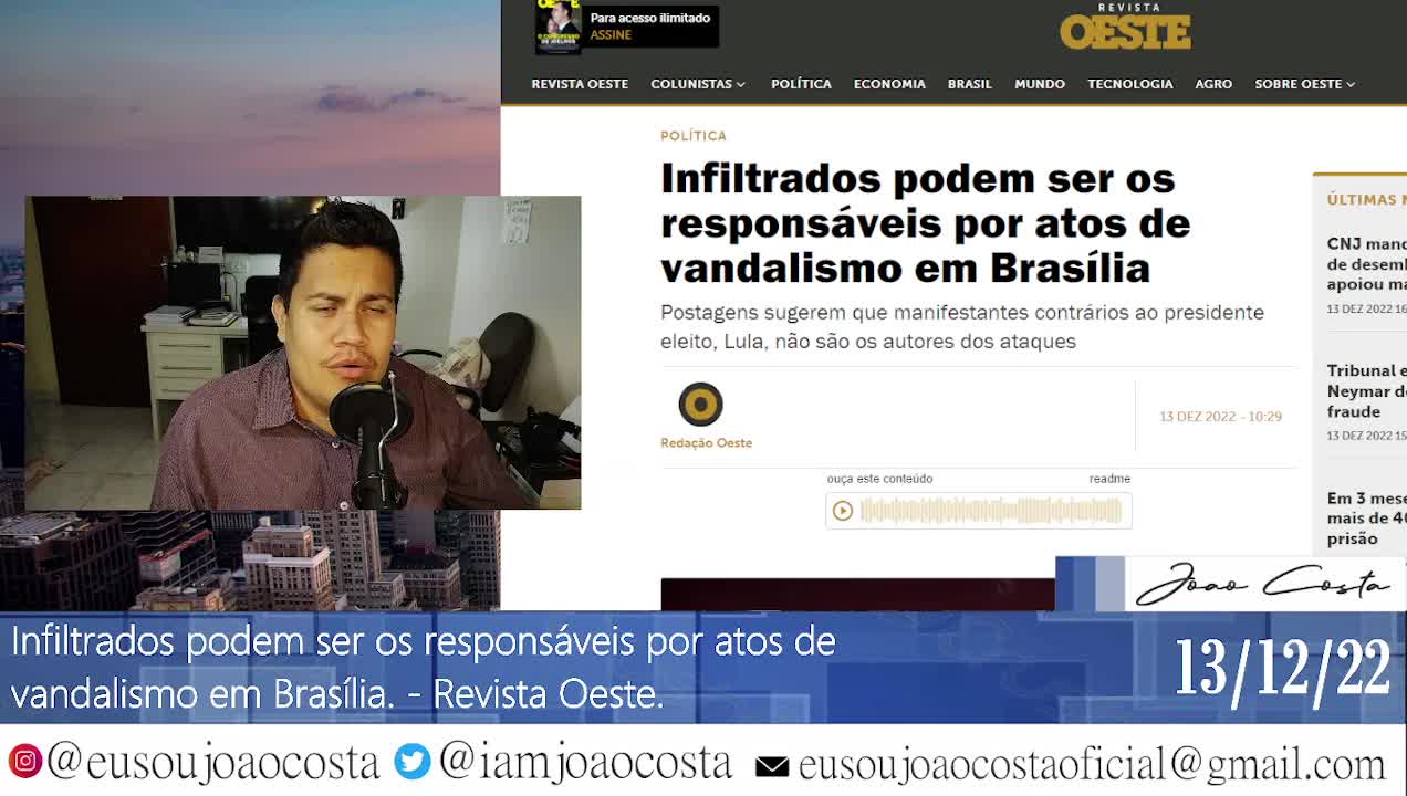 Infiltrados podem ser os responsáveis por atos de vandalismo em Brasília.