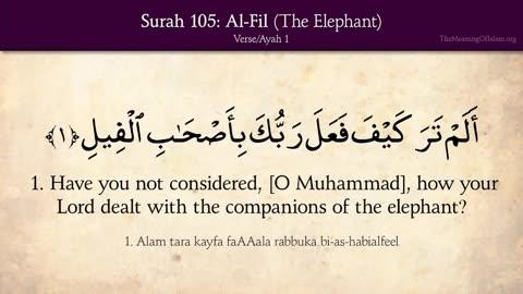 Quran: 105. Surah Al-Fil (The Elephant): Arabic and English translation HD