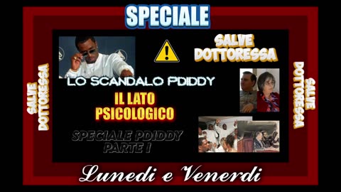 Trailer - Salve Dottoressa Podcast - Speciale - #seancombs #puffdaddy #diddy