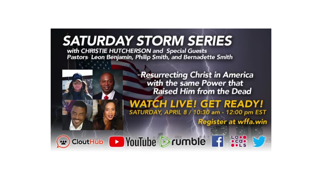 Saturday Storm Series with Christie Hutcherson & Pastor Philip Smith