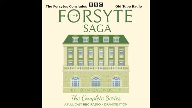 The Forsytes Concludes