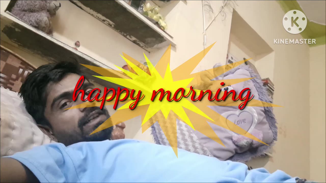 Morning video|Good morning