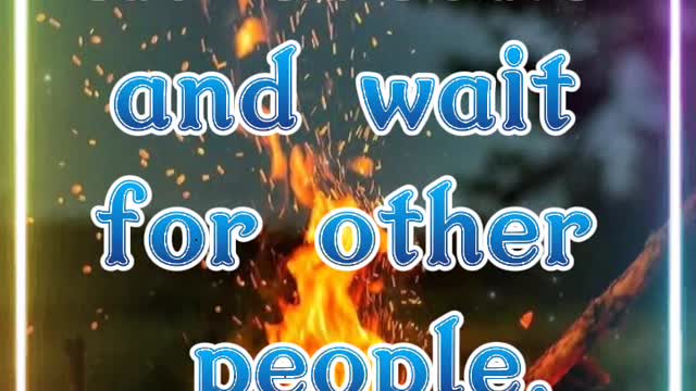 Best lines for motivation , best short video