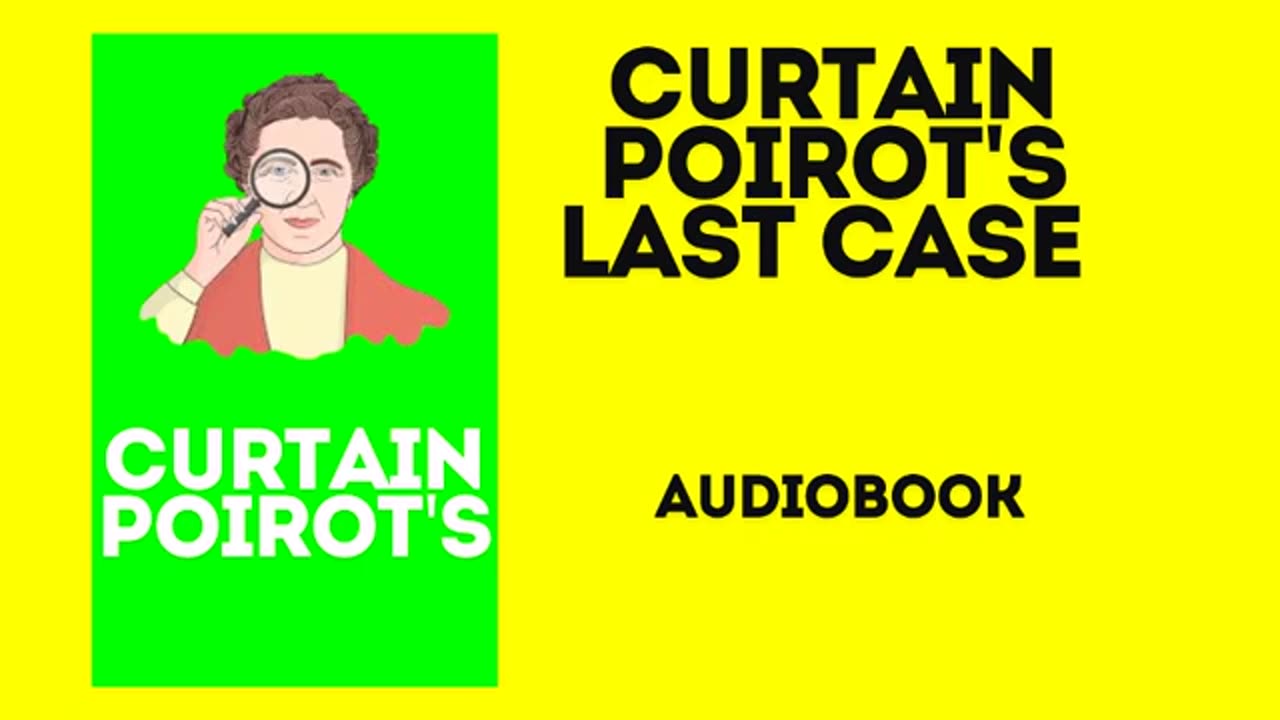 Curtain - Poirot's Last Case - A Hercule Poirot Mystery by Agatha Christie