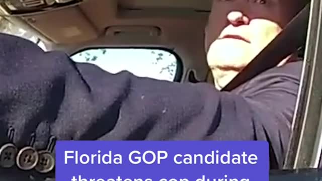 Florida GOP candidate threatens cop during traffic stop