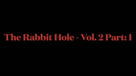 Rabbit Hole Vol.2 Part.1