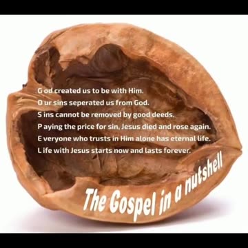 The gospel in a nutshell