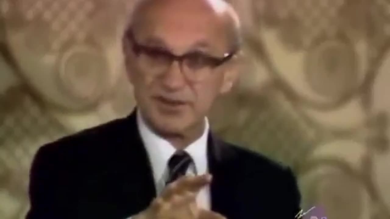 Milton Friedman Tells Everything You Need to Know About Economy and Finance