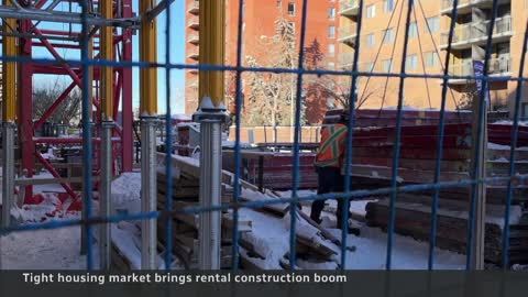 Canada's tight housing market fuels boom in rental construction