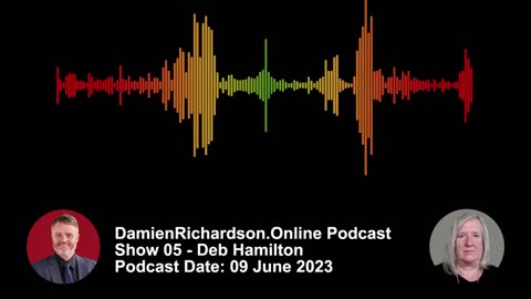 DamienRichardson.Online Show 05 - Deb Hamilton