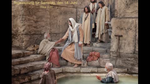 Tageslosung für Samstag, den 18. Juni