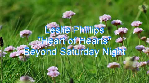 Leslie Phillips - Heart of Hearts #229