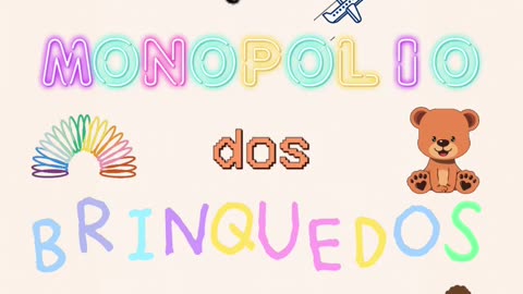 Monopólio dos Brinquedos