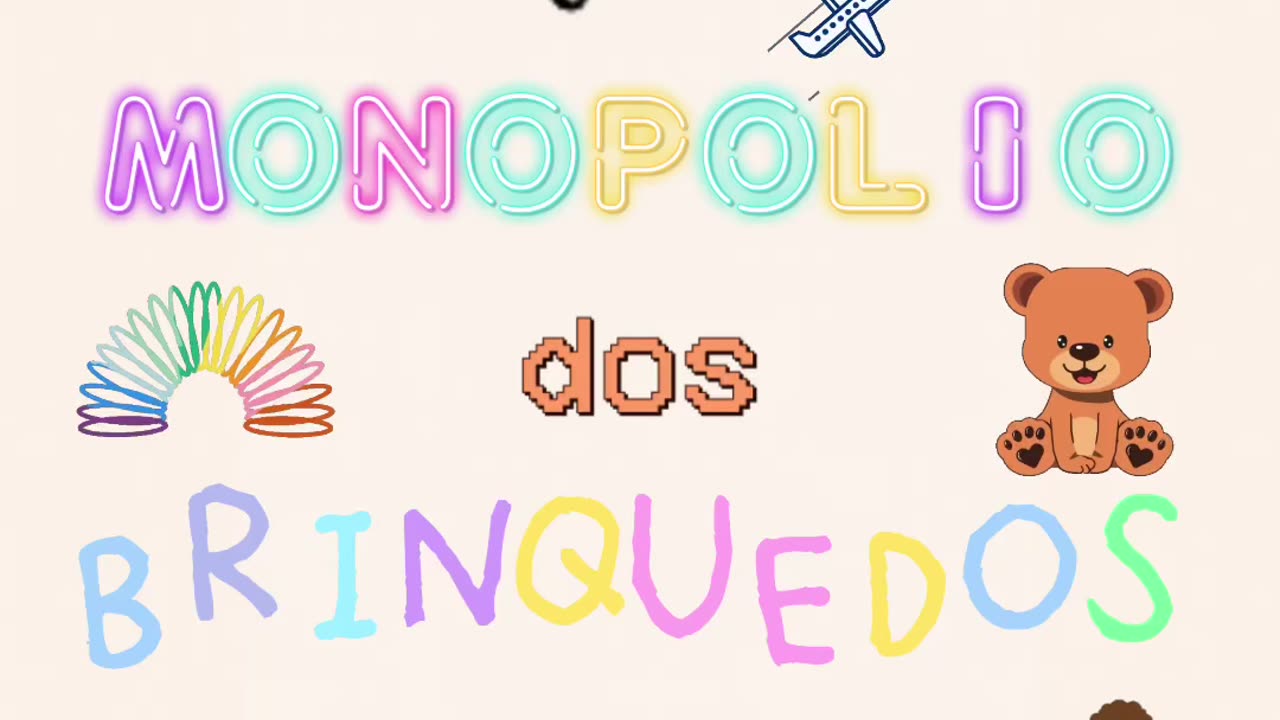 Monopólio dos Brinquedos