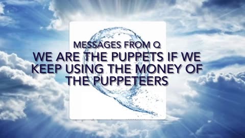 We Are The Puppets If We Keep Using The Money Of The Puppeteers