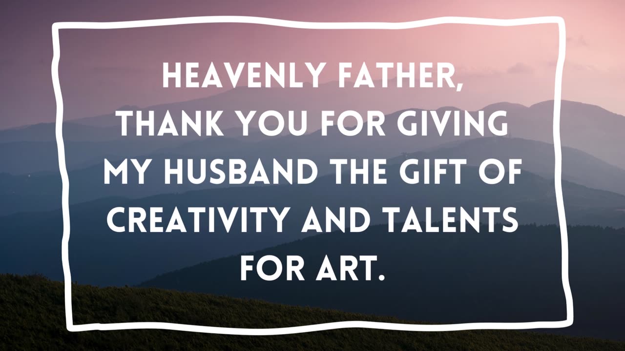 Prayer for Husband's Creativity