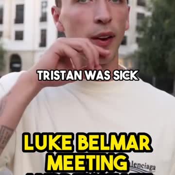 Luke Belmar meeting Andrew Tate