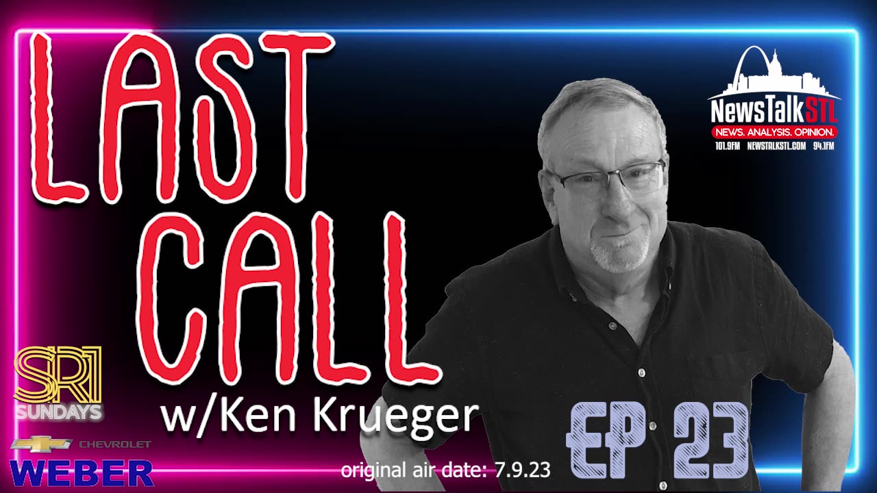 Last Call w/ Ken Krueger / Ep 23