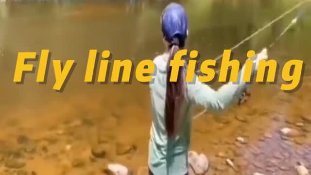 Fly line fishing