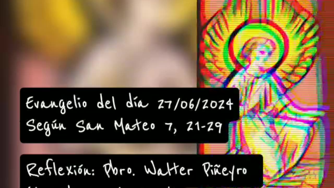 Evangelio del día 27/06/2024 según San Mateo 7, 21-29 - Pbro. Walter Piñeyro